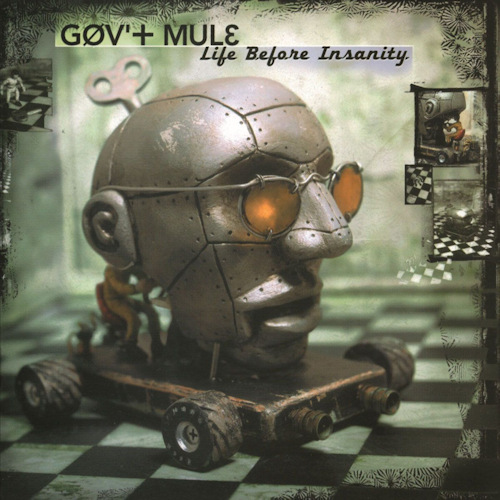 GOV'T MULE - LIFE BEFORE INSANITYGOVT MULE - LIFE BEFORE INSANITY.jpg